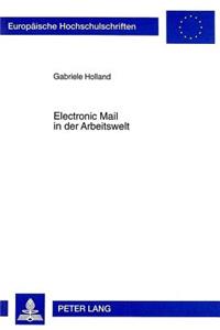 Electronic Mail in Der Arbeitswelt