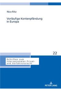 Vorlaeufige Kontenpfaendung in Europa