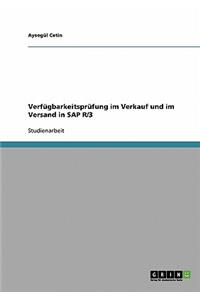 Verfügbarkeitsprüfung im Verkauf und im Versand in SAP R/3