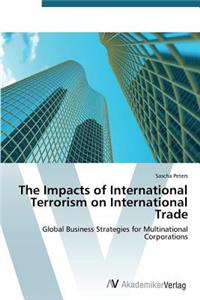 Impacts of International Terrorism on International Trade