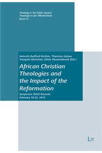 African Christian Theologies and the Impact of the Reformation, 10