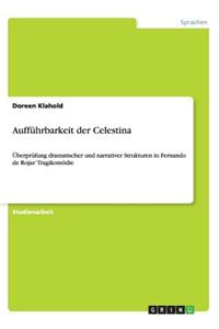 Aufführbarkeit der Celestina
