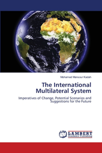 International Multilateral System