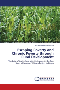 Escaping Poverty and Chronic Poverty through Rural Development