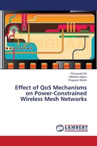 Effect of QoS Mechanisms on Power-Constrained Wireless Mesh Networks
