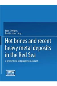 Hot Brines and Recent Heavy Metal Deposits in the Red Sea