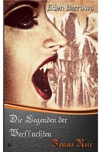Die Legenden der Verfluchten - Femme Noir