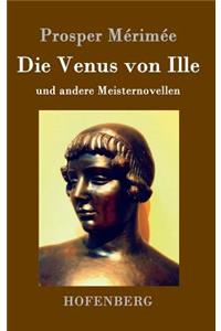 Venus von Ille: und andere Meisternovellen