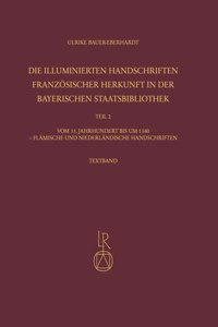 Die Illuminierten Handschriften Franzosischer Herkunft in Der Bayerischen Staatsbibliothek