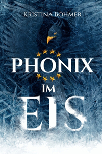 Phönix im Eis