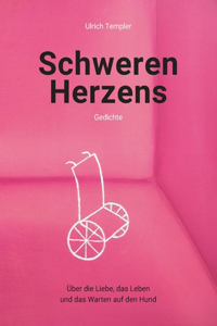 Schweren Herzens