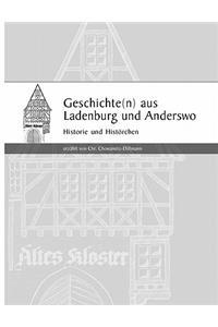 Geschichte(n) aus Ladenburg - und Anderswo -: Historie und Histörchen