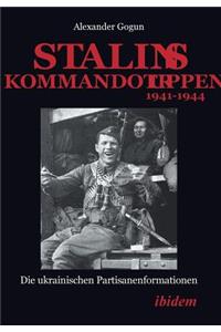 Stalins Kommandotruppen 1941-1944