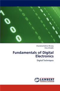 Fundamentals of Digital Electronics