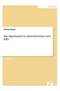 Eigenkapital im Jahresabschluss nach IFRS