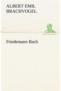 Friedemann Bach