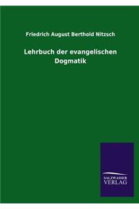 Lehrbuch der evangelischen Dogmatik