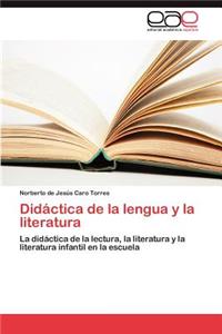 Didactica de La Lengua y La Literatura