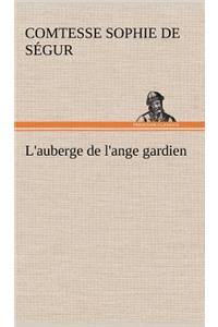 L'auberge de l'ange gardien
