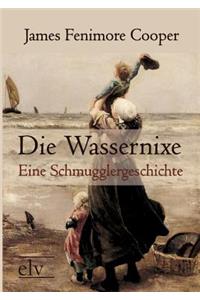 Die Wassernixe