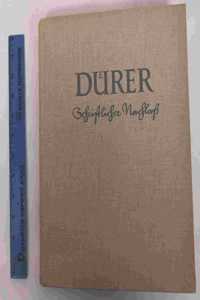 Durer. Schriftlicher Nachlass