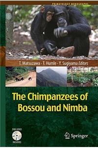 Chimpanzees of Bossou and Nimba
