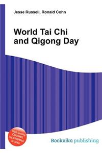 World Tai Chi and Qigong Day