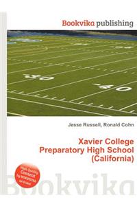 Xavier College Preparatory High School (California)