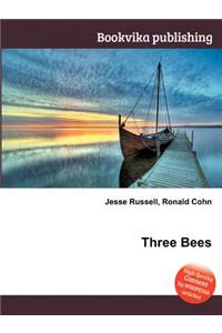 Three Bees