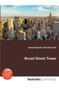 Broad Street Tower