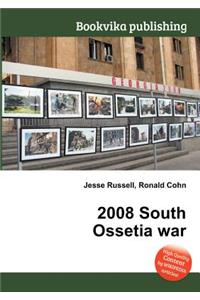 2008 South Ossetia War