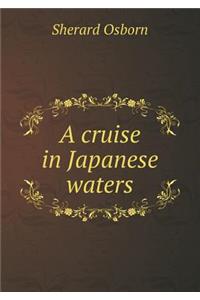 A Cruise in Japanese Waters
