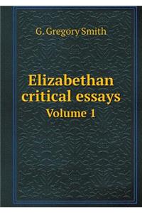 Elizabethan critical essays Volume 1