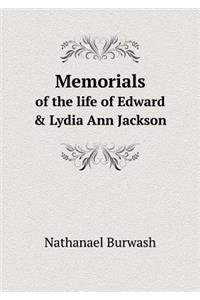 Memorials of the life of Edward & Lydia Ann Jackson