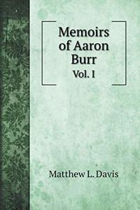 Memoirs of Aaron Burr