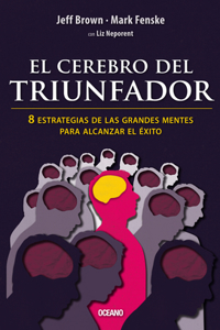 El Cerebro del Triunfador