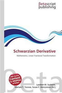 Schwarzian Derivative