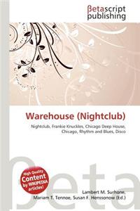 Warehouse (Nightclub)