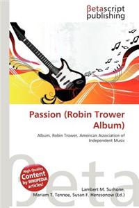 Passion (Robin Trower Album)