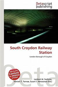 South Croydon Railway Station