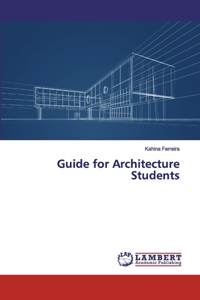 Guide for Architecture Students