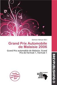 Grand Prix Automobile de Malaisie 2006