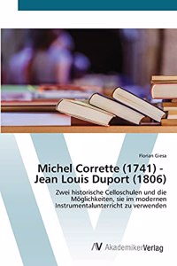 Michel Corrette (1741) - Jean Louis Duport (1806)