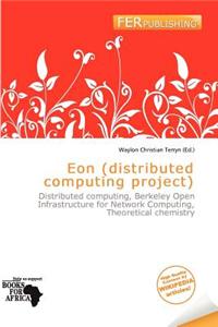 Eon (Distributed Computing Project)