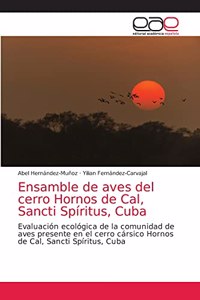 Ensamble de aves del cerro Hornos de Cal, Sancti Spíritus, Cuba