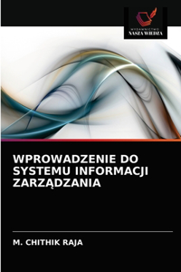 Wprowadzenie Do Systemu Informacji ZarzĄdzania