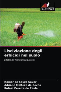 Lisciviazione degli erbicidi nel suolo