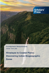 Himalayas to Coastal Plains