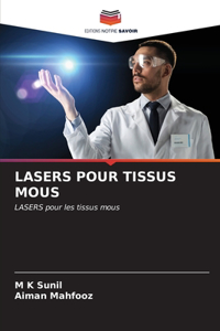 Lasers Pour Tissus MOUS