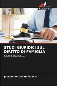 Studi Giuridici Sul Diritto Di Famiglia